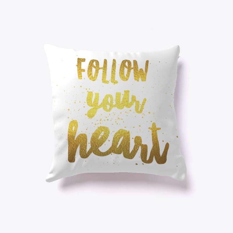 Typography Pillows - Follow Your Heart